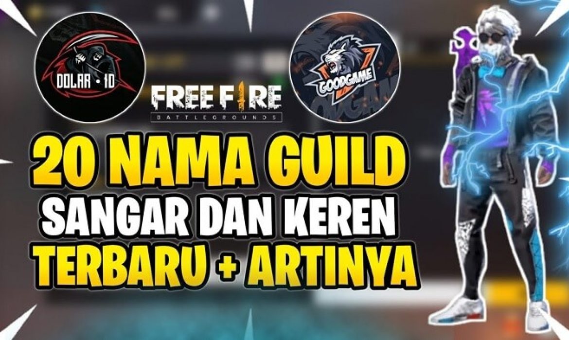 200+ Nama Guild Ff Keren Seram Manis Modern 2023