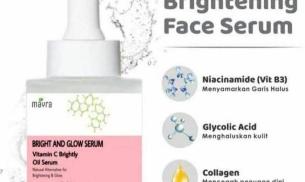 Serum Mayra Apakah Telah Bpom? Ini Review Lengkapnya