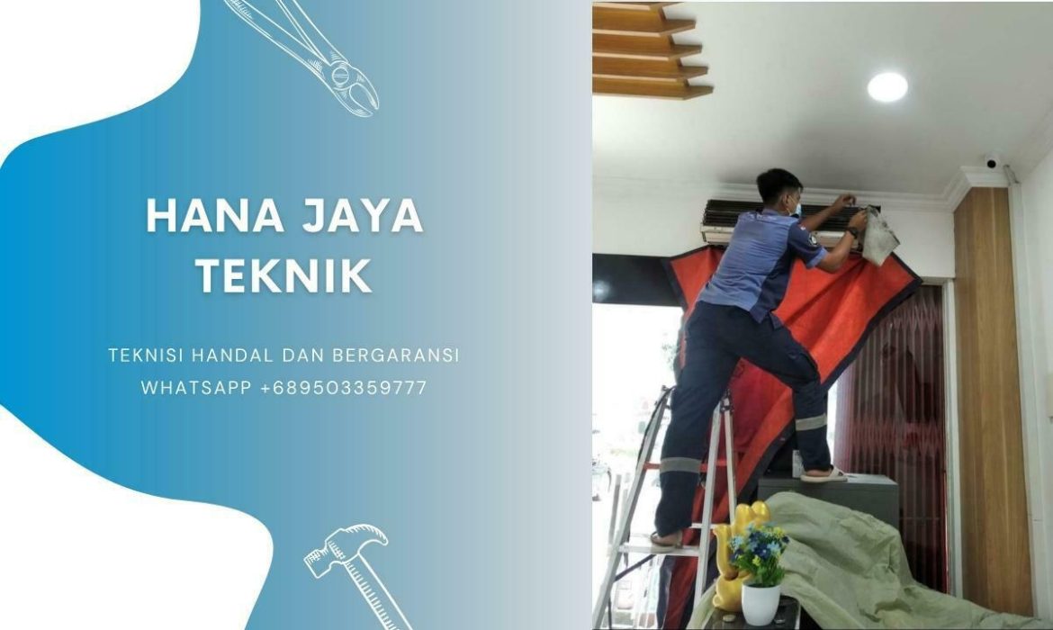 Basuh Ac Surabaya Paling Murah Dan Terbaik: Hana Jaya Teknik